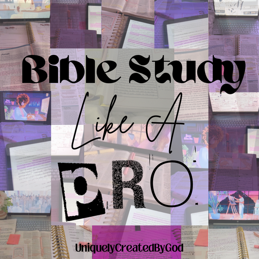 Bible Study Like A Pro