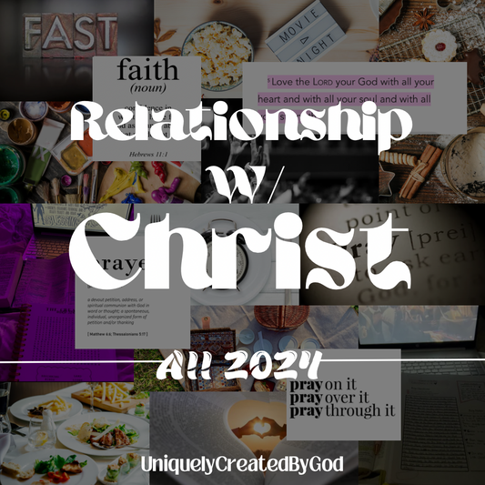 Relationship With Christ All 2024